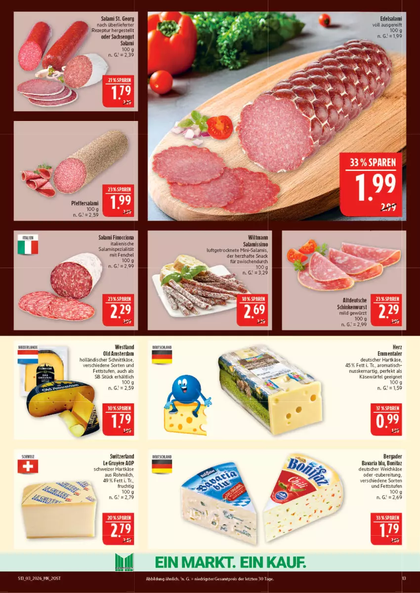 Aktueller Prospekt Marktkauf - Prospekt - von 11.01 bis 17.01.2026 - strona 13 - produkty: bavaria blu, bergader, deutscher weichkäse, Edelsalami, eis, emmentaler, fenchel, frucht, gewürz, hartkäse, holländischer schnittkäse, Käse, milch, Mini-Salami, nuss, Old Amsterdam, pfeffer, reis, rezept, Ria, sac, salami, schinken, schinkenwurst, schnittkäse, schweizer hartkäse, sim, snack, Spezi, Ti, tisch, weichkäse, wiltmann, würfel, wurst, ZTE