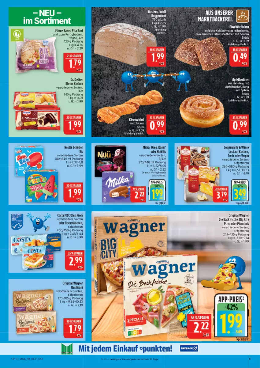 Aktueller Prospekt Marktkauf - Prospekt - von 11.01 bis 17.01.2026 - strona 17 - produkty: aust, brot, brötchen, coppenrath, daim, Dr. Oetker, eis, fisch, fischstäbchen, Fitnessbrötchen, gin, kuchen, leine, Lust auf Kuchen, milka, nuii, oder piccolinis, Ofen, oreo, original wagner, piccolinis, pizza, reis, rustipani, Schöller, Ti, torte, wagner, ZTE