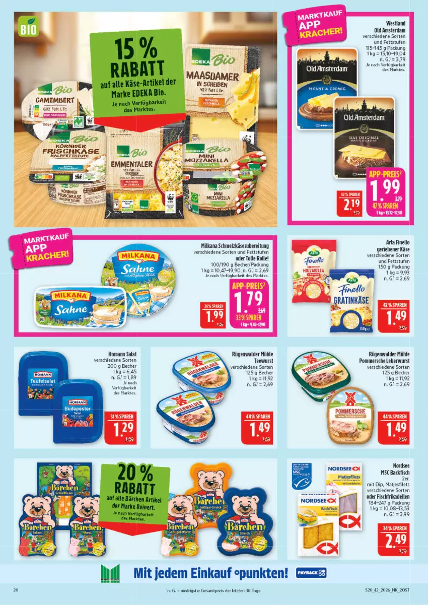 Aktueller Prospekt Marktkauf - Prospekt - von 11.10 bis 17.10.2026 - strona 20 - produkty: arla, backfisch, Becher, cin, dell, dip, eis, elle, emmentaler, filet, filets, finello, fisch, frikadellen, frischkäse, gin, homann, Käse, leberwurst, Maasdam, maasdamer, milka, milkana, mozzarella, Nordsee, Old Amsterdam, Pommersche, reis, rel, rügenwalder, rügenwalder mühle, salat, Schmelzkäse, schmelzkäsezubereitung, tee, teewurst, Ti, wurst, ZTE
