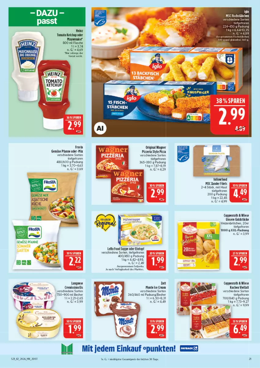 Aktueller Prospekt Marktkauf - Prospekt - von 11.10 bis 17.10.2026 - strona 21 - produkty: aeg, Becher, bourbon, brötchen, coppenrath, cremissimo, eintopf, eis, filet, filets, fisch, fischstäbchen, flasche, frosta, Gemüse Mix, gin, Goldstücke, hühner, Hühnersuppe, ketchup, küche, kuchen, langnese, mayonnaise, monte, original wagner, pfanne, pizza, reis, Ria, sim, suppe, Ti, tisch, tomato ketchup, topf, vanille, wagner, weizenbrötchen, xxl-packung, Yo, Zander, ZTE