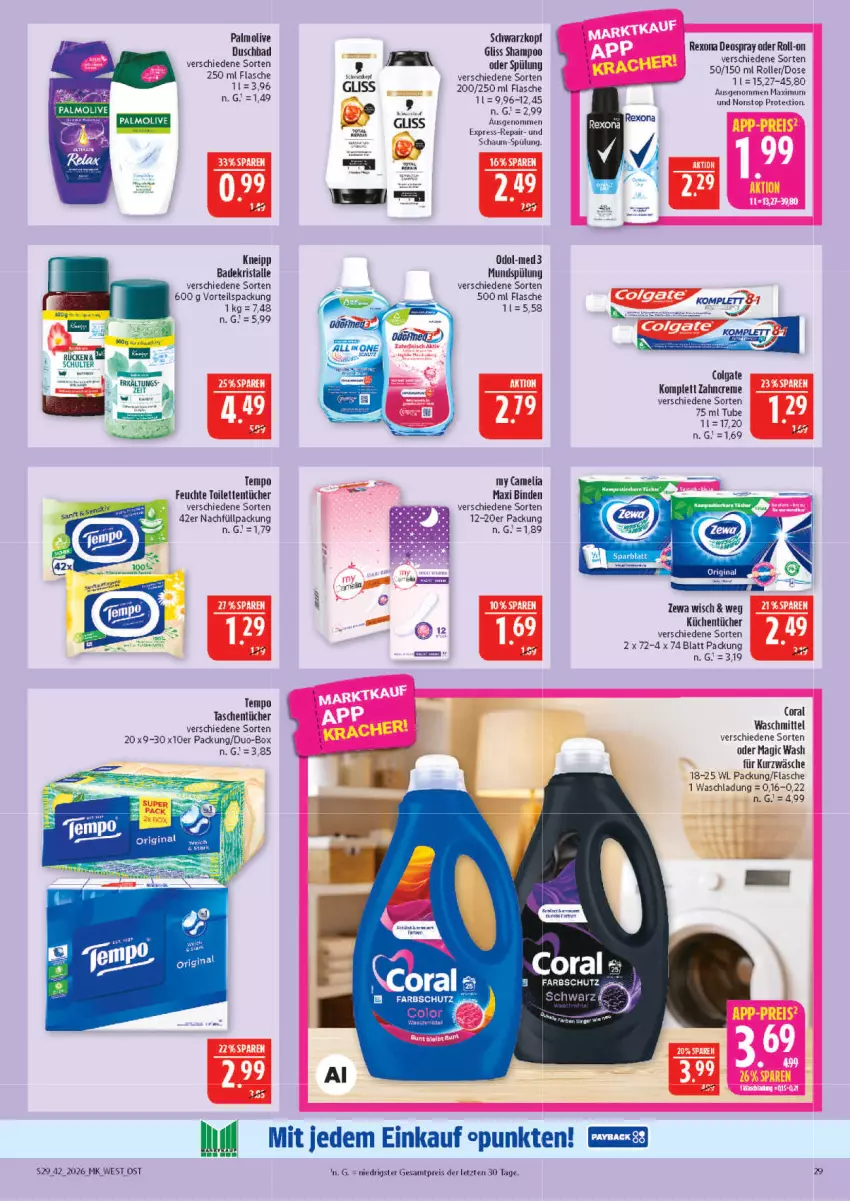 Aktueller Prospekt Marktkauf - Prospekt - von 11.10 bis 17.10.2026 - strona 29 - produkty: Bad, Badekristalle, binden, camelia, colgate, Coral, creme, deo, deospray, duschbad, eis, flasche, gin, gliss, jempo, kneipp, küche, Küchen, küchentücher, LG, mundspülung, Odol, olive, palmolive, reis, rexona, roll-on, Roller, schwarzkop, schwarzkopf, shampoo, spülung, Tasche, taschen, taschentücher, Tempo, Ti, toilettentücher, tücher, waschmittel, zahncreme, ZTE