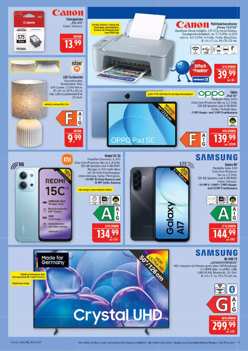 Aktueller Prospekt Marktkauf - Prospekt - von 11.10 bis 17.10.2026 - strona 37 - produkty: akku, drucker, eis, frontkamera, gin, HDMI, kamera, led-tischleuchte, Leuchte, leuchtmittel, mint, multifunktionsdrucker, Oppo, reis, Samsung, samsung galaxy, Samsung Galaxy A, Ti, Tintenpatrone, tisch, tischleuchte, uhd, UHD-TV, usb
