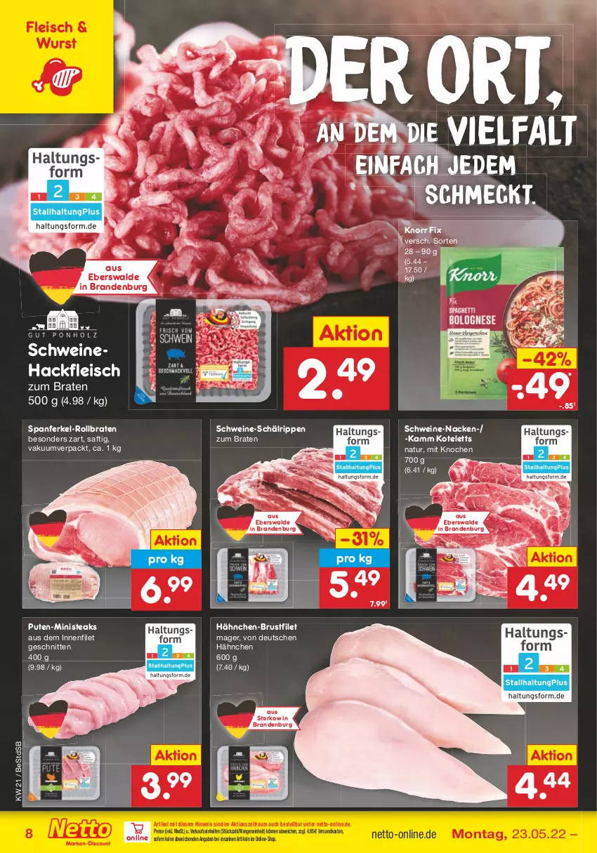 Aktueller Prospekt Netto Marken-Discount - Filial-Angebote - von 23.05 bis 28.05.2022 - strona 8 - produkty: braten, brustfilet, eis, filet, fleisch, hackfleisch, hähnchen-brustfilet, knorr, knorr fix, kotelett, natur, ndk, pute, reis, Rippen, rollbraten, saft, schnitten, schwein, schweine, Schweinehackfleisch, steak, steaks, Ti, wein, weine, wurst