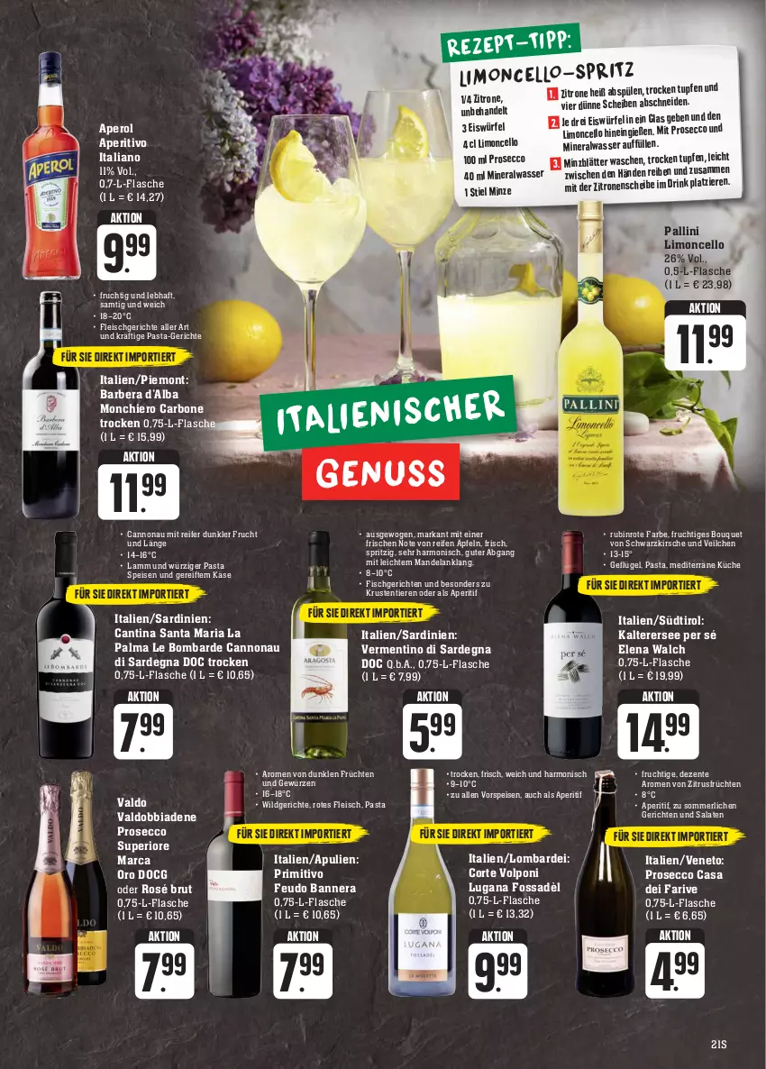 Aktueller Prospekt Edeka - Angebote der Woche - von 25.09 bis 30.09.2023 - strona 21 - produkty: Alwa, aperitif, aperol, brut, drink, ecco, eis, Elan, ente, fisch, flasche, fleisch, frucht, früchte, früchten, Geflügel, gewürz, Käse, kirsch, kirsche, küche, lamm, limo, mandel, merl, mineralwasser, nuss, pasta, primitivo, prosecco, reifen, Ria, Rubin, salat, salate, Ti, Tiere, valdo, vorspeise, wasser, Wild, zitrone, zitronen