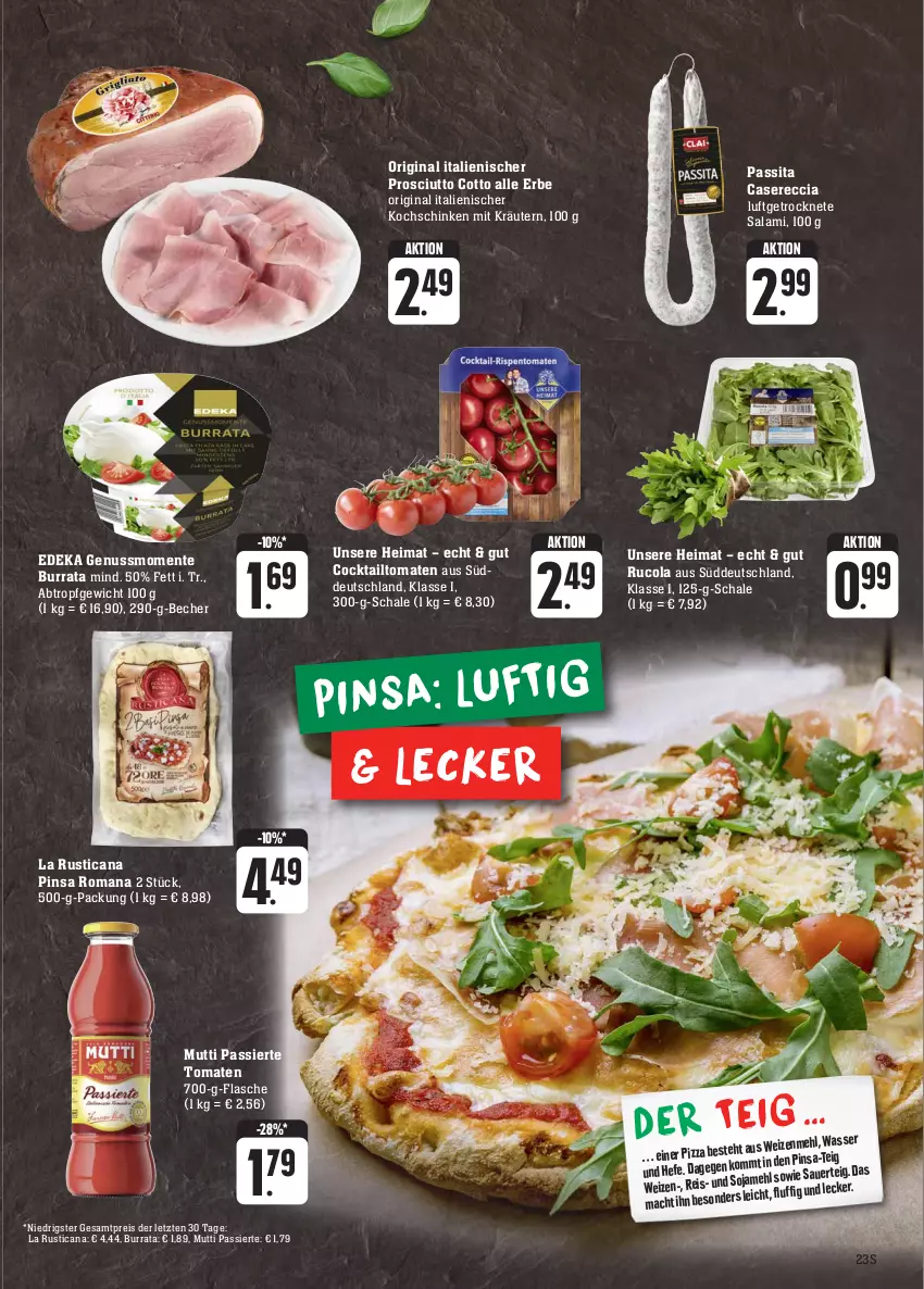 Aktueller Prospekt Edeka - Angebote der Woche - von 25.09 bis 30.09.2023 - strona 23 - produkty: auer, Becher, Burrata, cocktail, cola, deka, eis, ente, flasche, gin, Hefe, kochschinken, kräuter, kräutern, Luftgetrocknete Salami, mehl, Mutti, nuss, pizza, prosciutto, prosciutto cotto, reis, rucola, salami, Schal, Schale, schinken, Ti, tomate, tomaten, wasser, ZTE