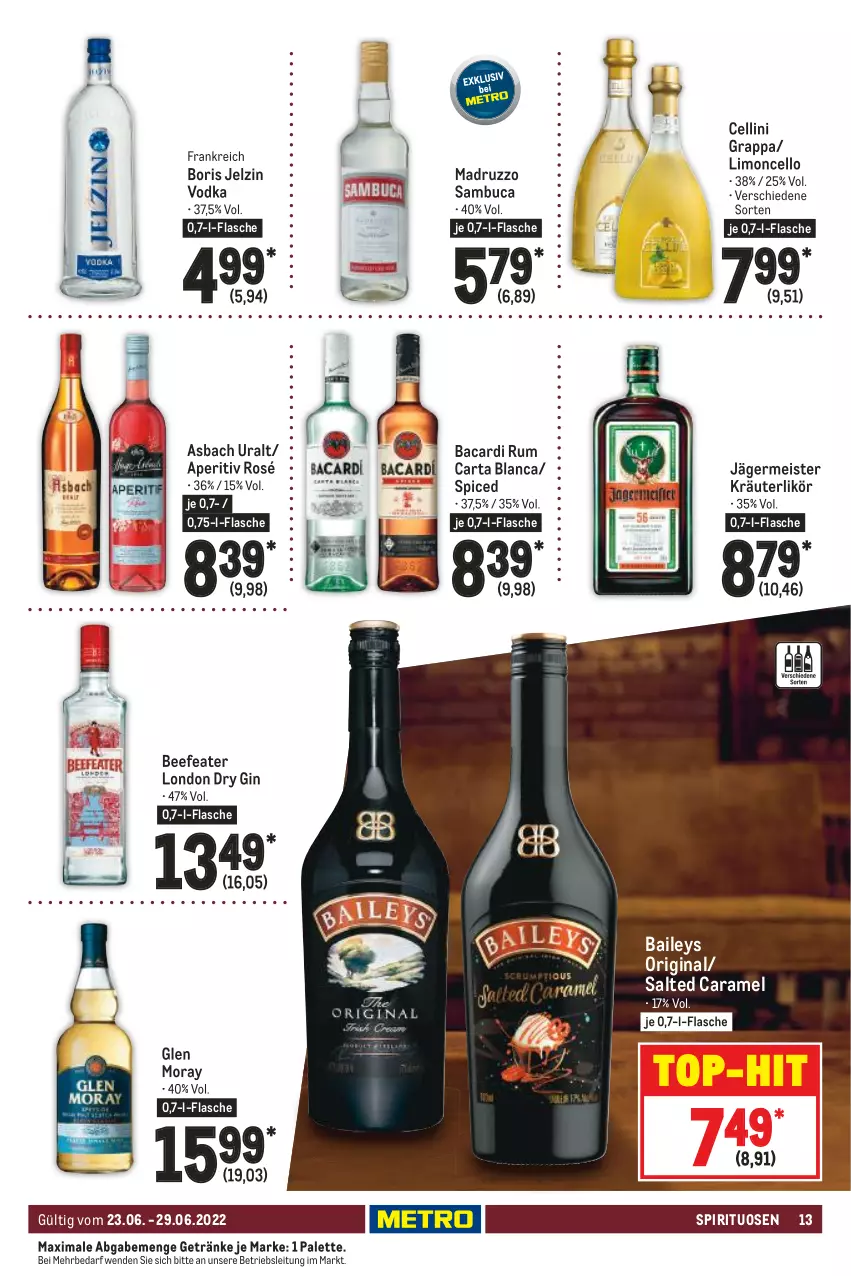 Aktueller Prospekt Metro - Food - von 23.06 bis 29.06.2022 - strona 13 - produkty: asbach uralt, bacardi, bacardi rum, baileys, beef, Beefeater, Boris Jelzin, caramel, dry gin, eis, flasche, Germ, getränk, getränke, gin, grappa, jägermeister, jelzin, kräuter, kräuterlikör, likör, limo, london dry, london dry gin, Meister, Palette, rum, sambuca, spirituosen, Ti, top-hit, vodka