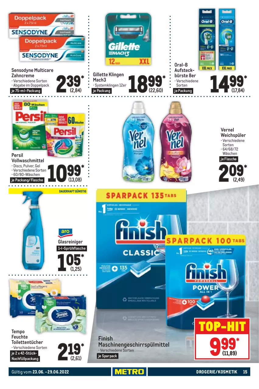 Aktueller Prospekt Metro - Food - von 23.06 bis 29.06.2022 - strona 15 - produkty: bürste, creme, Finish, flasche, geschirr, geschirrspülmittel, gillette, Glasreiniger, kosmetik, mac, mach3, oral-b, persil, reiniger, sensodyne, sprühflasche, spülmittel, Systemklingen, Tempo, Ti, toilettentücher, top-hit, tücher, vernel, vollwaschmittel, waschmittel, weichspüler, zahncreme