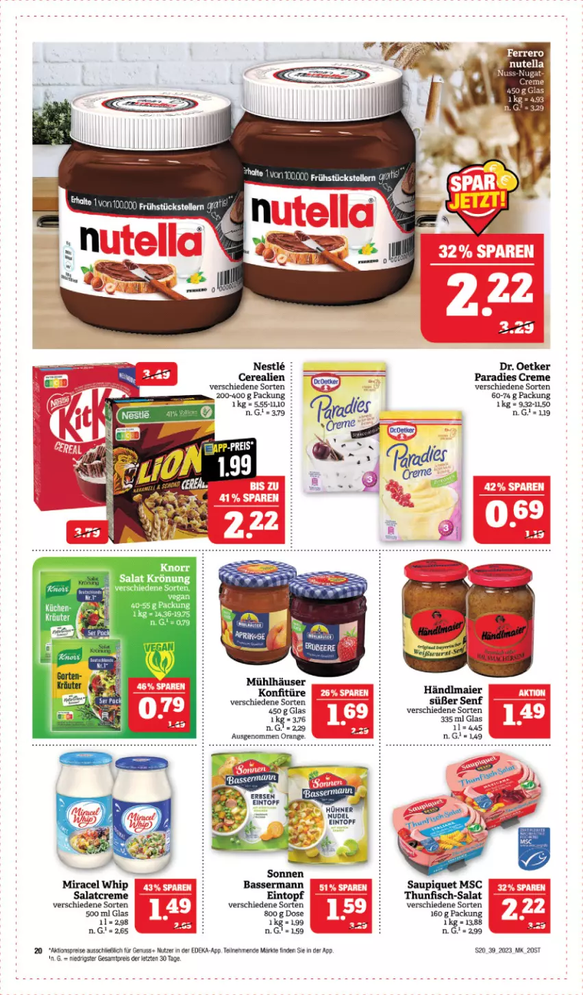 Aktueller Prospekt Marktkauf - Prospekt - von 24.09 bis 30.09.2023 - strona 20 - produkty: aktionspreis, cerealien, creme, deka, Dr. Oetker, eintopf, eis, erbsen, ferrero, fisch, miracel, miracel whip, nuss, nutella, orange, Paradies Creme, reis, salat, salatcreme, saupiquet, senf, thunfisch, Ti, topf, ZTE