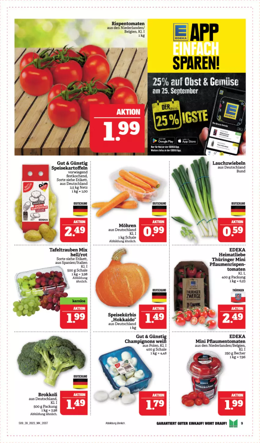 Aktueller Prospekt Marktkauf - Prospekt - von 24.09 bis 30.09.2023 - strona 9 - produkty: Becher, brokkoli, champignon, champignons, deka, eis, google play, kartoffel, kartoffeln, Kürbis, Lauchzwiebel, lauchzwiebeln, LG, möhren, pflaume, pflaumen, ring, Schal, Schale, speisekartoffeln, tafeltrauben, Ti, tomate, tomaten, trauben, zwiebel, zwiebeln