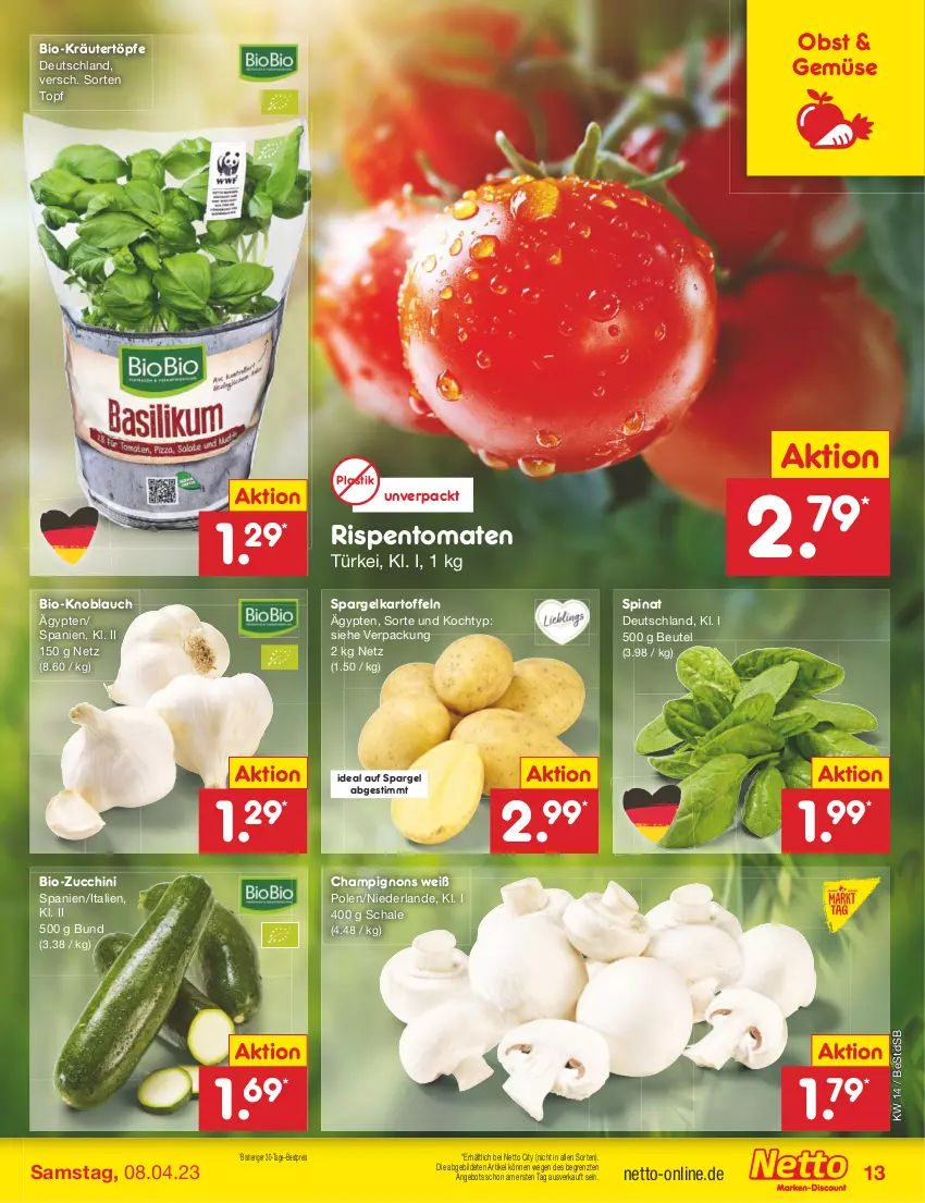 Aktueller Prospekt Netto Marken-Discount - Filial-Angebote - von 03.04 bis 08.04.2023 - strona 13 - produkty: angebot, asti, bestpreis, beutel, bio, bio-zucchini, champignon, champignons, eis, kartoffel, kartoffeln, knoblauch, kräuter, obst, reis, rispentomaten, Schal, Schale, spargel, spinat, Ti, tomate, tomaten, topf, ZTE, zucchini