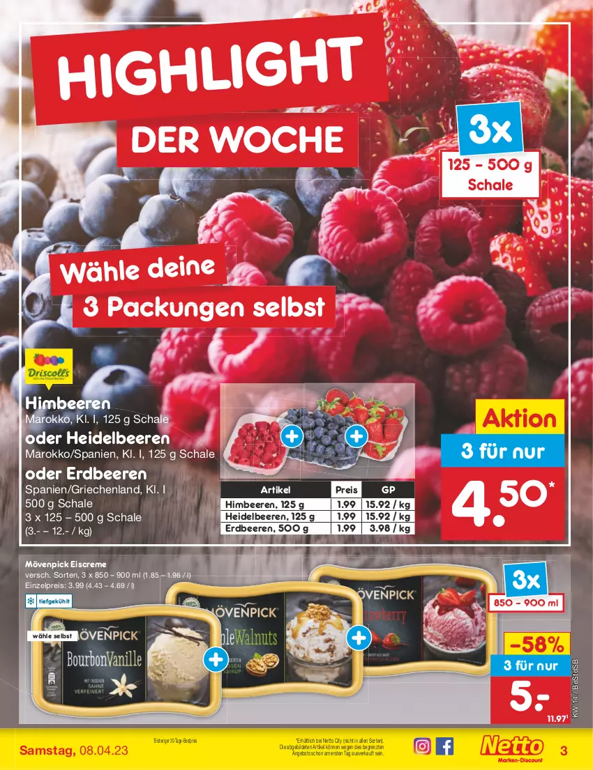 Aktueller Prospekt Netto Marken-Discount - Filial-Angebote - von 03.04 bis 08.04.2023 - strona 3 - produkty: angebot, beere, beeren, bestpreis, creme, eis, eiscreme, erdbeere, erdbeeren, heidelbeere, heidelbeeren, himbeer, himbeere, himbeeren, mövenpick, mövenpick eis, reis, Schal, Schale, Ti, ZTE