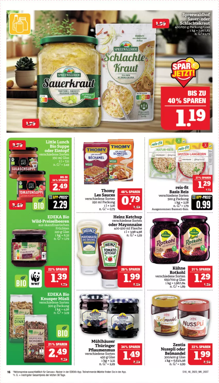 Aktueller Prospekt Marktkauf - Prospekt - von 12.11 bis 18.11.2023 - strona 16 - produkty: aktionspreis, auer, basmati, basmati-reis, beere, beeren, Belmandel, bio, deka, eis, flasche, früchte, früchten, heinz, ketchup, Kraut, Kühne, mandel, mayonnaise, mühlhäuser, müsli, natur, natur-reis, nuss, nusspli, oxo, pflaume, pflaumen, pflaumenmus, reis, reis-fit, ring, rotkohl, Ti, Wild, Yo, zentis, ZTE