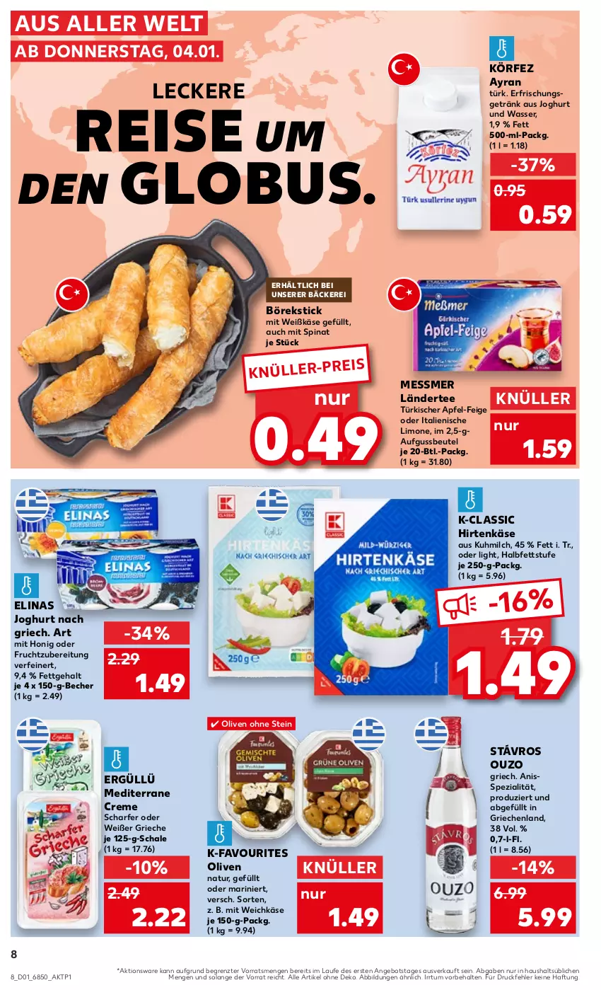 Aktueller Prospekt Kaufland - Prospekt - von 04.01 bis 10.01.2024 - strona 8 - produkty: angebot, apfel, Ayran, Becher, beutel, creme, eis, elinas, elinas joghurt, erfrischungsgetränk, frucht, getränk, hirtenkäse, honig, joghur, joghurt, joghurt nach, Käse, Ländertee, limo, milch, natur, olive, oliven, ouzo, reis, Schal, Schale, Spezi, spinat, tee, Ti, wasser, weichkäse, ZTE