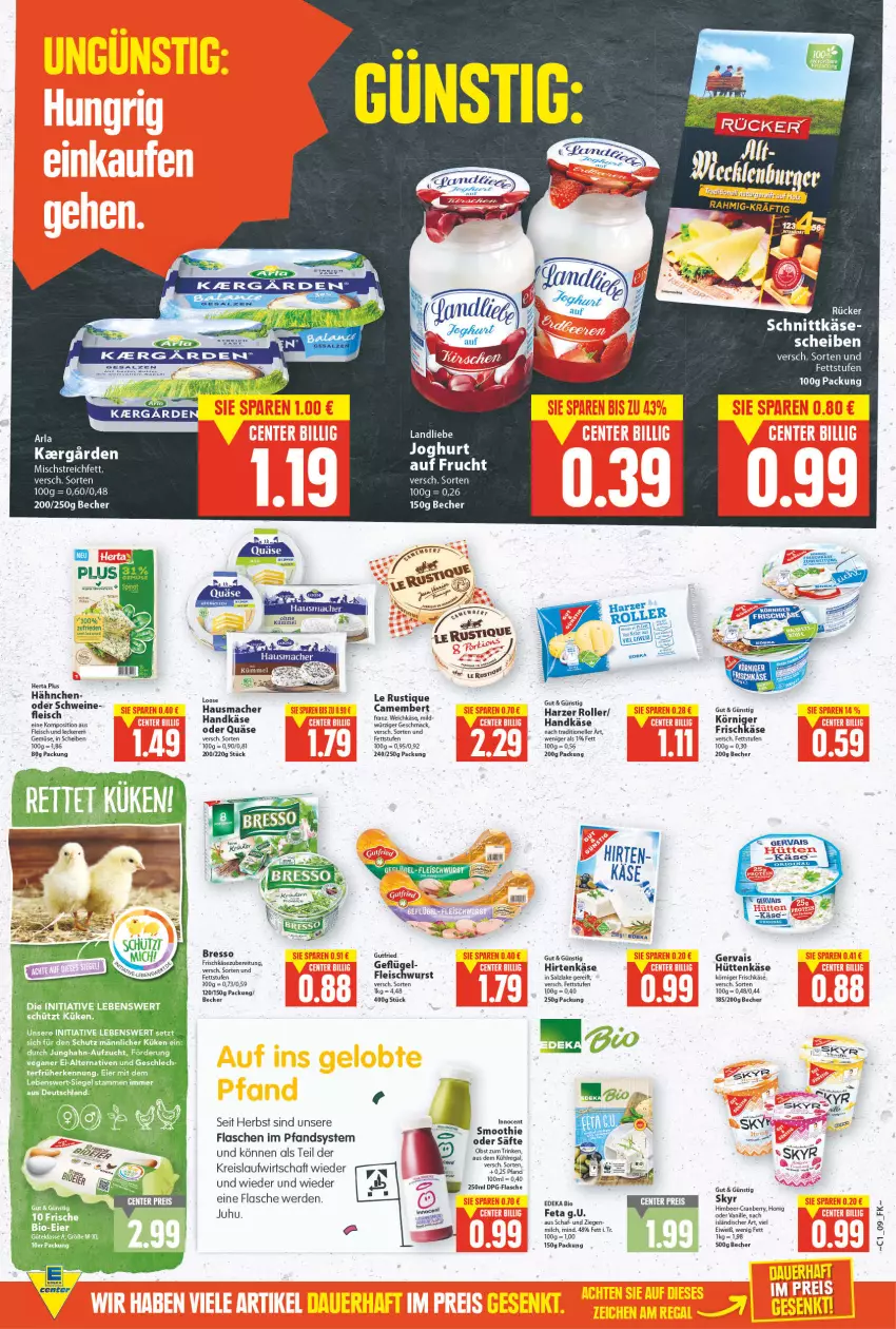 Aktueller Prospekt E Center - Angebote der Woche - von 03.01 bis 08.01.2022 - strona 9 - produkty: arla, aus dem kühlregal, Becher, bio, bresso, camembert, cranberry, deka, edeka bio, eier, eis, elle, erde, feta, flasche, fleisch, fleischwurst, frischkäse, frischkäsezubereitung, frucht, Geflügel, gervais, gutfried, Hausmacher, herta, himbeer, hirtenkäse, honig, Innocent, joghur, joghurt, Käse, Körniger Frischkäse, kräuter, kühlregal, landliebe, landliebe joghurt, Le Rustique, Loose, mac, milch, ndk, obst, quäse, regal, reis, rel, Roller, säfte, salz, schnittkäse, schwein, schweine, Skyr, smoothie, tee, Ti, uhu, vanille, weichkäse, wein, weine, wurst