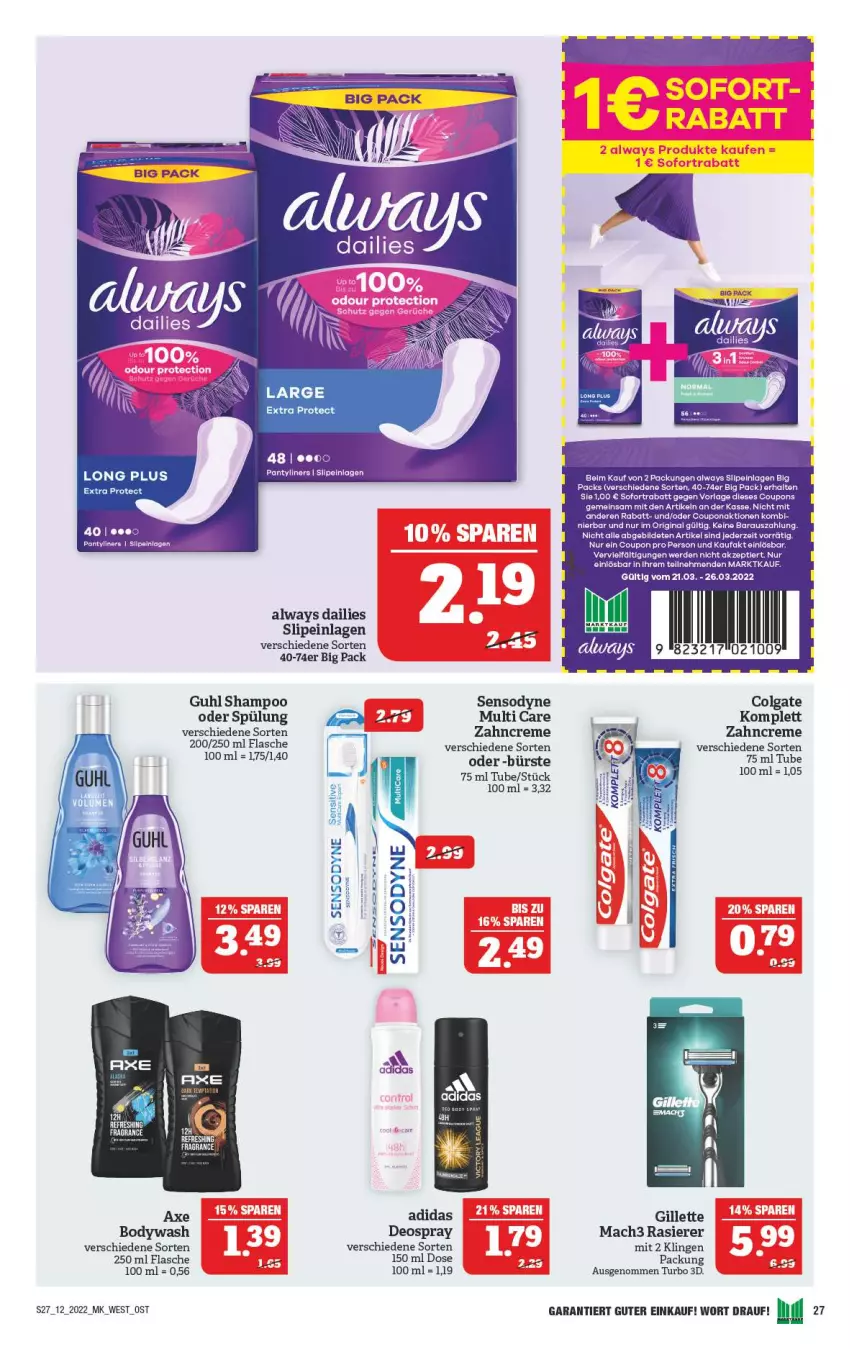 Aktueller Prospekt Marktkauf - Prospekt - von 20.03 bis 26.03.2022 - strona 27 - produkty: Adidas, Alwa, Always, axe, body, bürste, colgate, coupon, coupons, creme, dailies, deo, deospray, erde, flasche, gillette, gin, Guhl, LG, mac, mach3, panty, rasierer, sensodyne, shampoo, slip, slipeinlagen, sofortrabatt, spülung, Ti, zahncreme