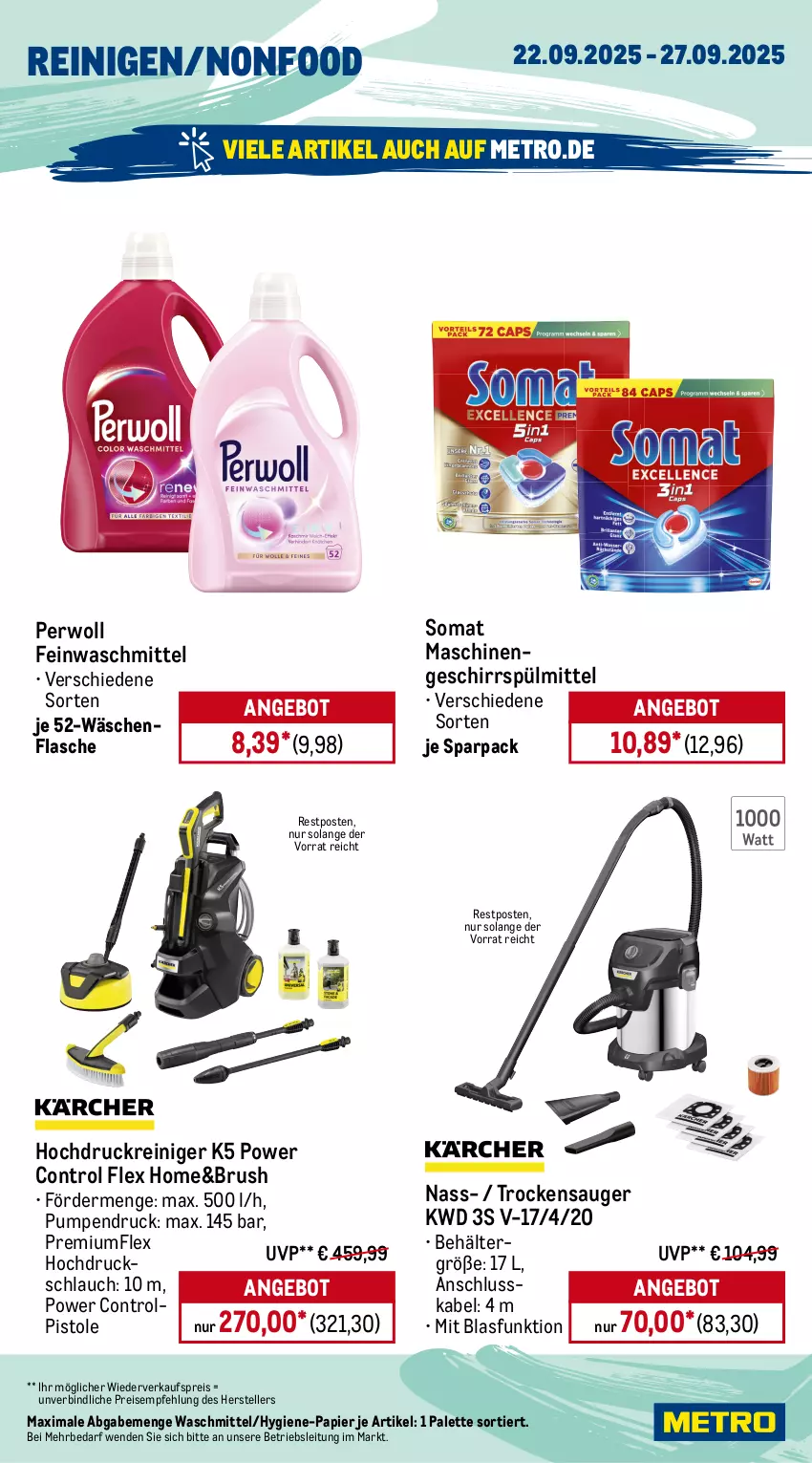 Aktueller Prospekt Metro - Wochen-Angebote - von 22.09 bis 27.09.2025 - strona 16 - produkty: akku, angebot, Behälter, bodenstaubsauger, Dyson, eis, Elektro, elle, feinwaschmittel, flasche, geschirr, geschirrspülmittel, hochdruckreiniger, kraft, mac, Metro, Palette, papier, perwoll, reiniger, reis, schlauch, somat, sonderposten, spülmittel, staubsauger, teller, Ti, Tiere, Trockensauger, waschmittel