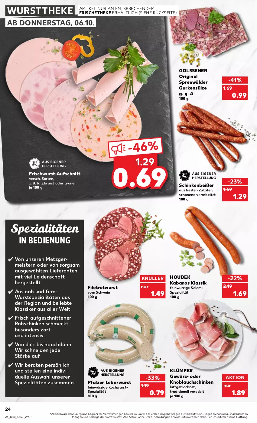 Aktueller Prospekt Kaufland - von 06.10 bis 12.10.2022 - strona 24 - produkty: angebot, aufschnitt, eis, elle, filet, frischwurst-aufschnitt, Germ, gewürz, gin, gurke, gurken, houdek, jagdwurst, kabanos, knoblauch, leberwurst, lyoner, Meister, rohschinken, Rotwurst, salami, schinken, schnitten, schwein, Spezi, spreewälder, Ti, wein, wurst, wursttheke, Yo, ZTE