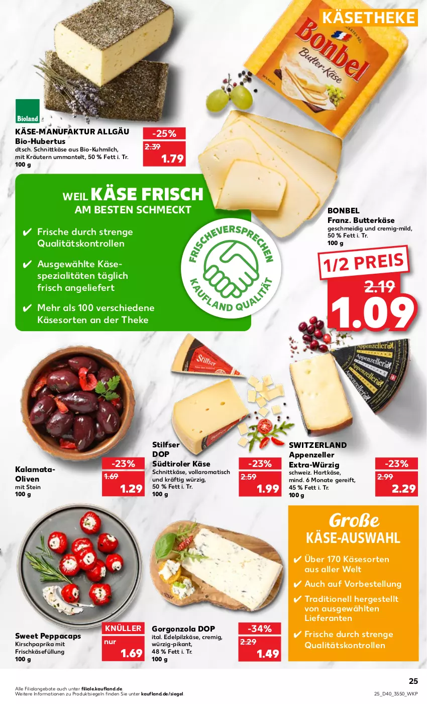 Aktueller Prospekt Kaufland - von 06.10 bis 12.10.2022 - strona 25 - produkty: angebot, angebote, appenzeller, bio, bonbel, butter, butterkäse, Cap, eis, elle, Faktu, frischkäse, gorgonzola, hartkäse, HP, Käse, käsetheke, kirsch, kräuter, kräutern, LG, Mantel, milch, olive, oliven, paprika, reis, schnittkäse, Spezi, südtiroler, Ti, tisch