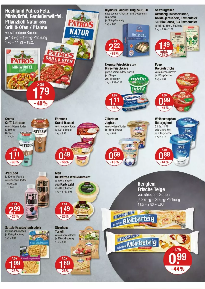 Aktueller Prospekt Vmarkt - Prospekte - von 10.07 bis 16.07.2025 - strona 6 - produkty: Almkönig, aufstrich, Becher, bio, brot, brotaufstrich, brotaufstriche, dessert, ehrmann, Ehrmann Grand Dessert, emmentaler, exquisa, exquisa frischkäse, feta, frischkäse, gin, gouda, Halloumi, hochland, joghur, joghurt, Käse, Kraut, krautsalat, milch, miree, natur, naturjoghurt, patros, Popp, salat, salz, SalzburgMilch, steinhaus, Ti, torte, weihenstephan, würfel