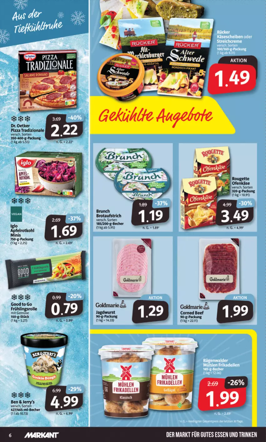 Aktueller Prospekt Markant - Prospekte - von 23.10 bis 28.10.2023 - strona 6 - produkty: apfel, aufstrich, Becher, beef, brot, brotaufstrich, corned beef, Dr. Oetker, gutes essen, iglo, jagdwurst, mit gemüse, pizza, pizza tradizionale, rotkohl, tradizionale, wurst