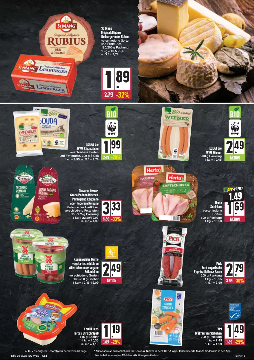 Aktueller Prospekt E Center - Angebote der Woche - von 25.09 bis 30.09.2023 - strona 15 - produkty: aktionspreis, Becher, bio, burger, deka, dell, edeka bio, eis, elle, ferdi fuchs, frikadellen, gin, grana, grana padano, hartkäse, herta, italienischer hartkäse, Käse, LG, Limburger, nuss, padano, paprika, parmigiano, parmigiano reggiano, Pecorino, Rana, reggiano, reis, riserva, Rubius, rügenwalder, rügenwalder mühle, schinken, St. Mang, Ti, Vegeta, wiener, würstchen, ZTE