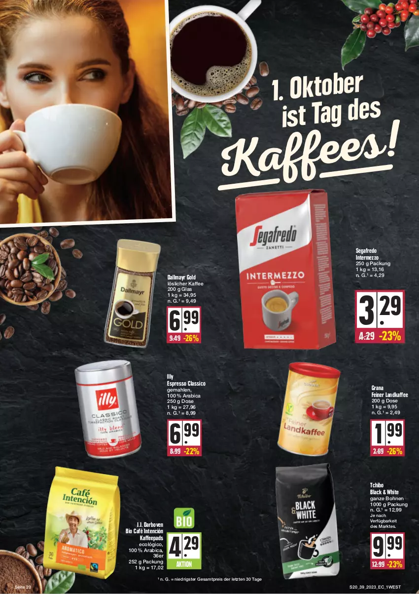 Aktueller Prospekt E Center - Angebote der Woche - von 25.09 bis 30.09.2023 - strona 20 - produkty: bio, bohne, bohnen, classico, dallmayr, dallmayr gold, darbo, darboven, eis, espresso, grana, intermezzo, kaffee, kaffeepads, lack, löslicher kaffee, ndk, Rana, reis, Segafredo, Tchibo, Ti, ZTE