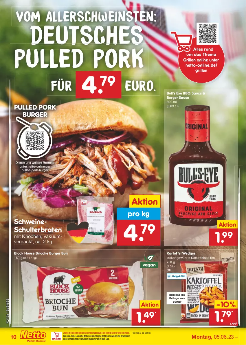 Aktueller Prospekt Netto Marken-Discount - Filial-Angebote - von 05.06 bis 10.06.2023 - strona 10 - produkty: bestpreis, braten, burger, Burger Sauce, eis, gewürz, grill, ilag, kartoffel, ndk, Pulled Pork, reis, rezept, rezepte, sauce, schwein, schweine, Ti, wedges, wein, weine, ZTE