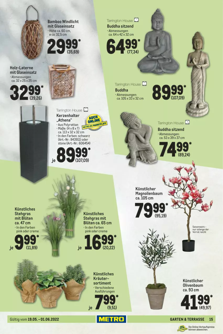 Aktueller Prospekt Metro - Garten und Terrasse - von 19.05 bis 01.06.2022 - strona 15 - produkty: bamboo, Bau, Blüte, Buddha, creme, eis, Garten, Holz, kerze, Kerzenhalter, kräuter, laterne, olive, oliven, reis, Ti, windlicht