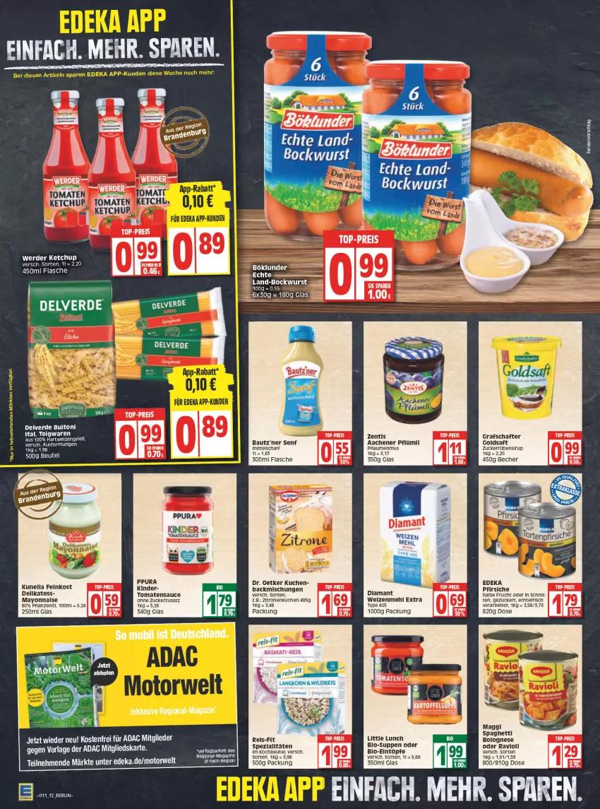 Aktueller Prospekt Edeka - Angebote der Woche - von 14.03 bis 19.03.2022 - strona 12 - produkty: backmischung, Backmischungen, Bau, Becher, beutel, bio, bockwurst, bolognese, buitoni, deka, Dr. Oetker, eintöpfe, eis, erde, feinkost, flasche, frucht, goldsaft, grafschafter, hartweizen, Kinder, kochbeutel, kuchen, magazin, mehl, pfirsich, pfirsiche, pflanze, pflanzen, Pflanzenöl, pflaume, pflaumen, pflaumenmus, ravioli, reis, reis-fit, rwe, saft, sauce, senf, sirup, spaghetti, spaghetti bolognese, Spezi, suppe, suppen, Ti, tomate, tomaten, tomatensauce, top-preis, type 405, weizenmehl, wurst, Yo, zentis, zitrone, zitronen, zucker