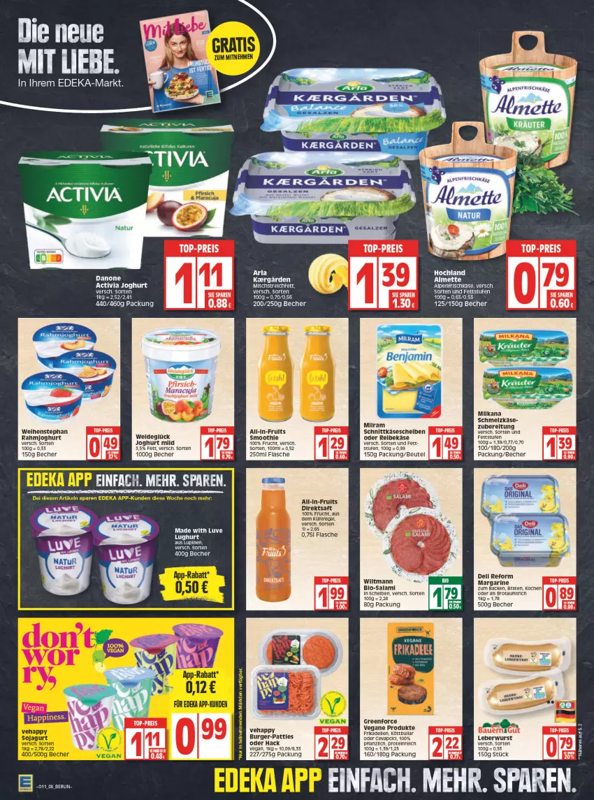 Aktueller Prospekt Edeka - Angebote der Woche - von 14.03 bis 19.03.2022 - strona 8 - produkty: activia, activia joghurt, almette, alpenfrischkäse, auer, aufstrich, Bau, Bauer, Becher, beutel, bifi, bio, Bio-Salami, braten, brot, brotaufstrich, burger, danone, deka, dell, direktsaft, eis, elle, flasche, frikadellen, frischkäse, frucht, hochland, joghur, joghurt, joghurt mild, Käse, käsescheiben, Köttbullar, leberwurst, LG, margarine, Mett, milka, milkana, milram, natur, pfirsich, rahmjoghurt, Reibekäse, reis, saft, salami, Schmelzkäse, schnittkäse, schnittkäsescheiben, smoothie, Ti, top-preis, weihenstephan, wiltmann, wurst