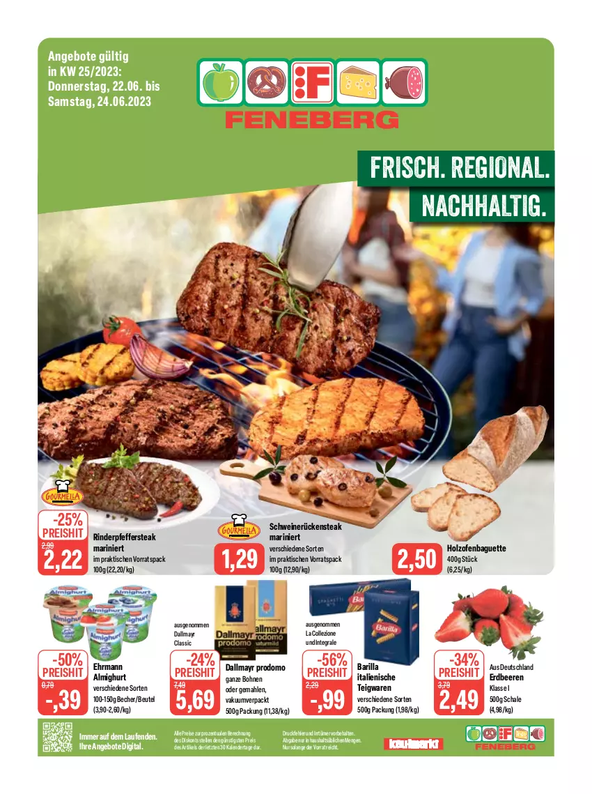 Aktueller Prospekt Feneberg - Prospekte - von 22.06 bis 24.06.2023 - strona 1 - produkty: almighur, almighurt, angebot, angebote, baguette, barilla, Becher, beere, beeren, beutel, bohne, bohnen, dallmayr, dallmayr prodomo, ehrmann, ehrmann almighurt, eis, elle, erdbeere, erdbeeren, Holz, Laufen, Ofen, pfeffer, prodomo, reis, rind, rinder, Rückensteak, Schal, Schale, schwein, schweine, schweinerücken, steak, teigwaren, Ti, tisch, wein, weine, ZTE