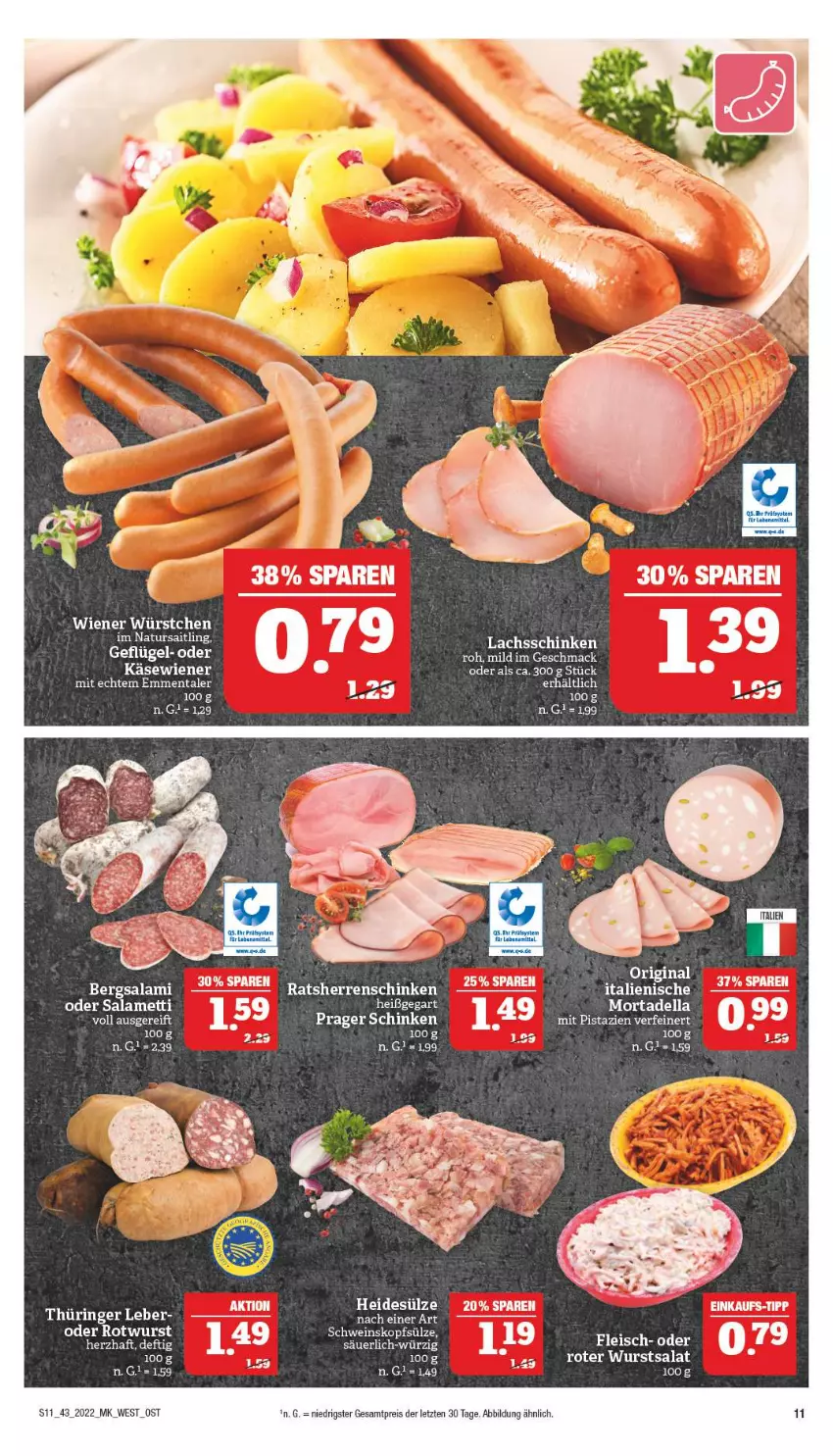 Aktueller Prospekt Marktkauf - Prospekt - von 23.10 bis 29.10.2022 - strona 11 - produkty: dell, eis, Geflügel, Käse, lachs, lachsschinken, Mett, mit pistazien, mortadella, natur, pistazien, reis, Rotwurst, salat, schinken, schwein, Ti, wein, wiener, wurst, ZTE