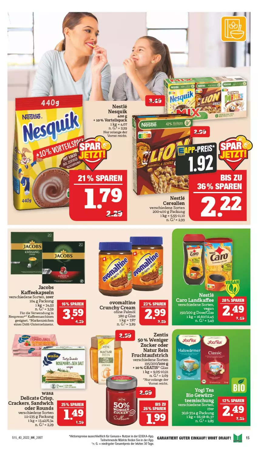 Aktueller Prospekt Marktkauf - Prospekt - von 23.10 bis 29.10.2022 - strona 15 - produkty: aktionspreis, aufstrich, bio, cerealien, cracker, deka, eis, elle, espresso, frucht, fruchtaufstrich, gewürz, jacobs, kaffee, kaffeekapseln, kaffeemaschine, natur, ndk, nespresso, nesquik, nuss, ohne palmöl, ovomaltine, reis, rwe, sandwich, snack, tee, Ti, wasa, Yo, zentis, ZTE, zucker