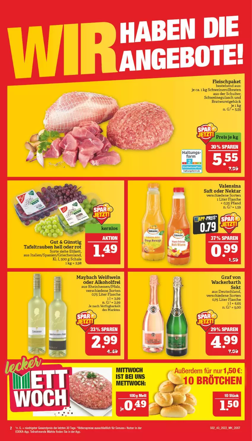 Aktueller Prospekt Marktkauf - Prospekt - von 23.10 bis 29.10.2022 - strona 2 - produkty: aktionspreis, alkohol, braten, bratwurst, deka, eis, flasche, fleisch, gulasch, HP, maybach, Mett, Nektar, nero, nuss, reis, rollbraten, saft, Schal, Schale, schwein, schweine, schweinegulasch, Schweinerollbraten, sekt, tafeltrauben, Ti, trauben, valensina, wein, weine, Weißwein, wurst, ZTE