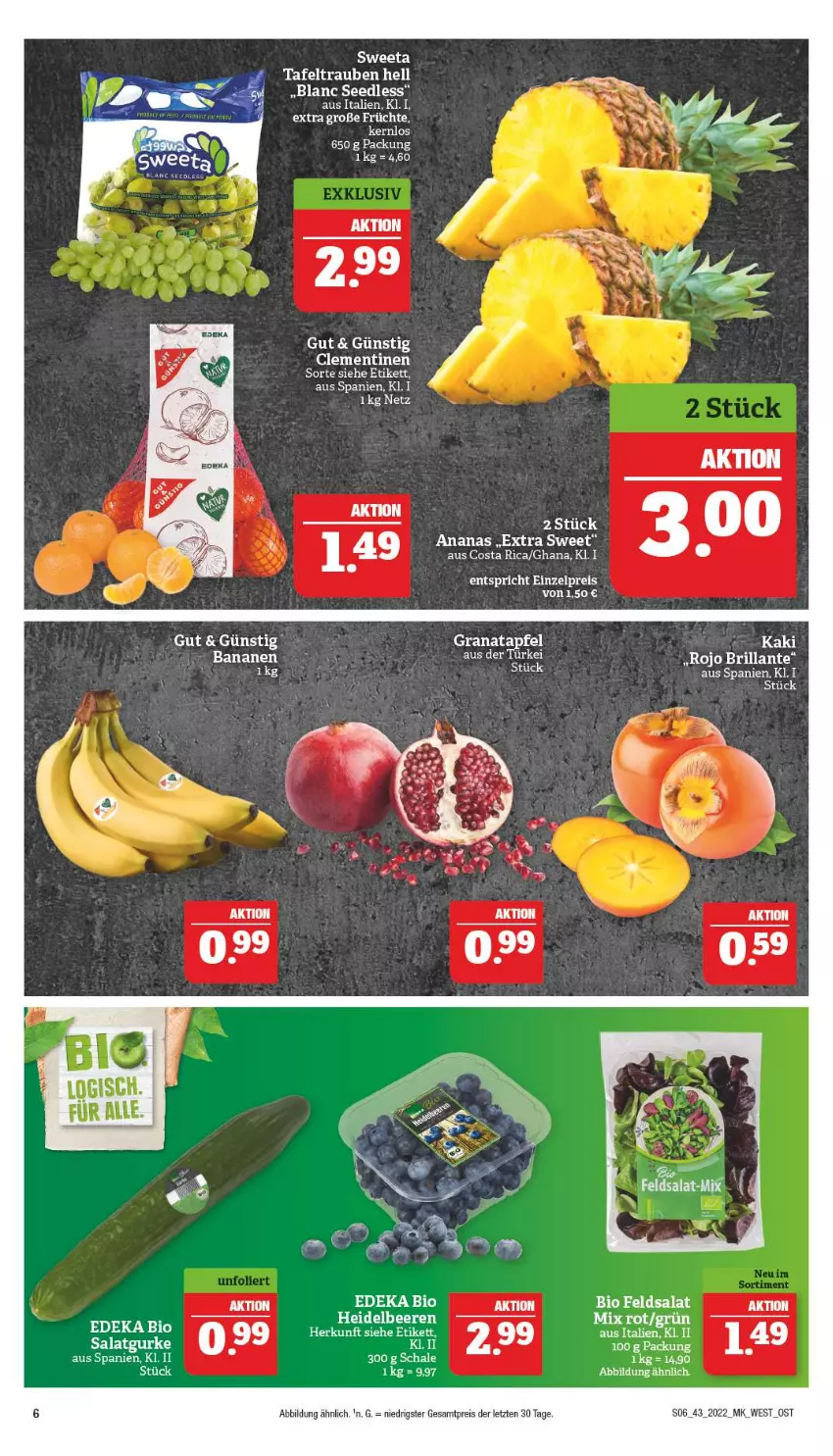 Aktueller Prospekt Marktkauf - Prospekt - von 23.10 bis 29.10.2022 - strona 6 - produkty: ananas, apfel, banane, bananen, beere, beeren, bio, deka, edeka bio, eis, feldsalat, früchte, grana, granatapfel, gurke, heidelbeere, heidelbeeren, Kaki, Rana, reis, salat, Salatgurke, Schal, Schale, tafeltrauben, Ti, trauben, ZTE