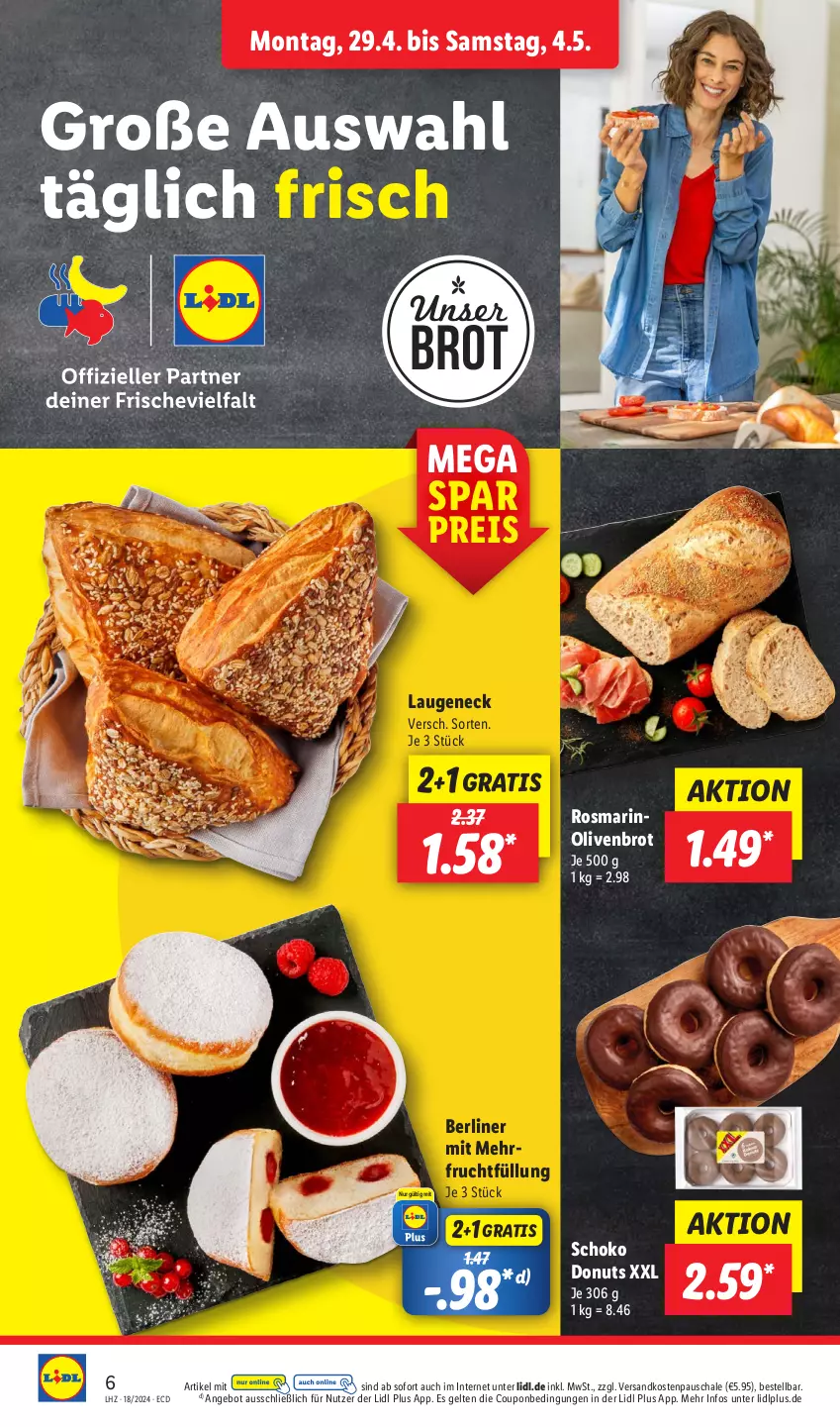 Aktueller Prospekt Lidl - Aktionsprospekt - von 29.04 bis 04.05.2024 - strona 6 - produkty: angebot, berliner, brot, coupon, Donut, donuts, eis, frucht, Laugeneck, ndk, olive, oliven, reis, rosmarin, Schal, Schale, schoko, Ti