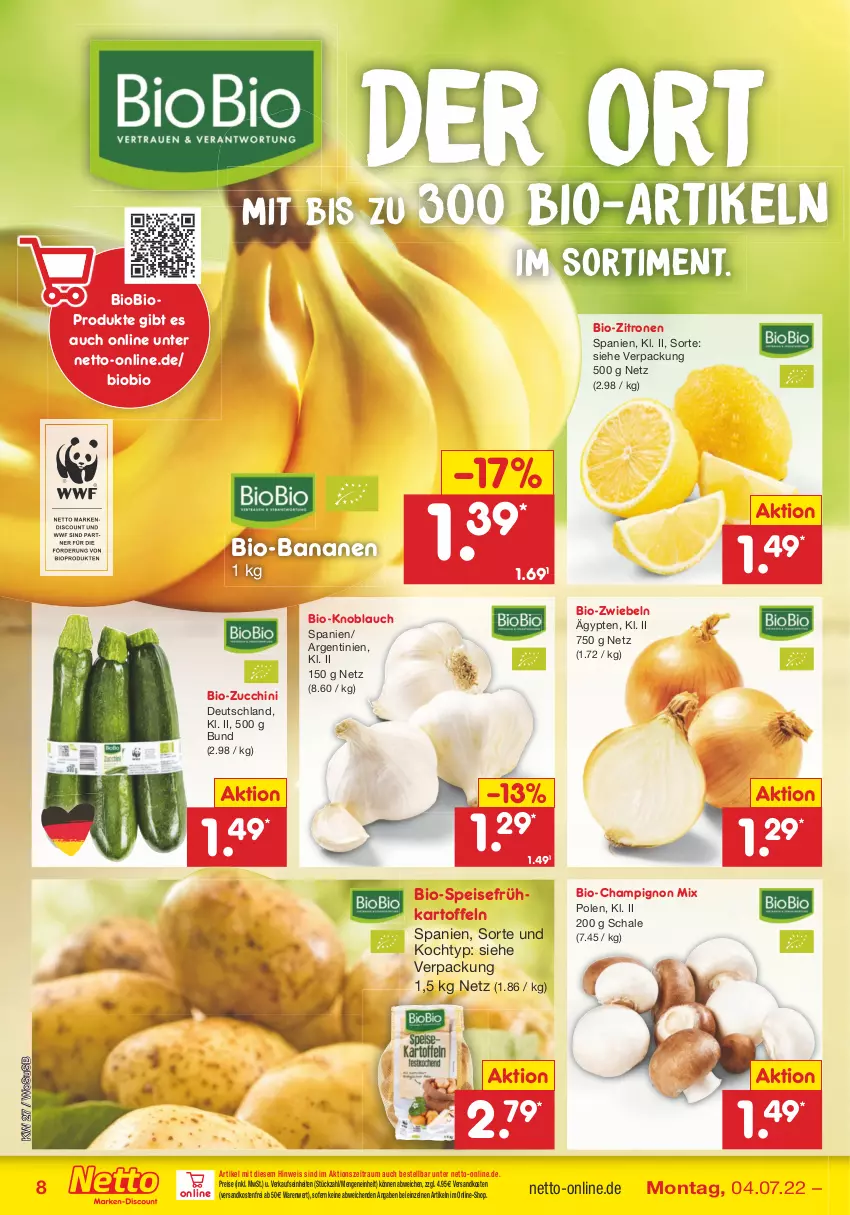 Aktueller Prospekt Netto Marken-Discount - Filial-Angebote - von 04.07 bis 09.07.2022 - strona 8 - produkty: banane, bananen, bio, bio-bananen, bio-zitronen, bio-zucchini, biobio, champignon, discount, eis, Frühkartoffeln, kartoffel, kartoffeln, knoblauch, ndk, reis, Schal, Schale, speisefrühkartoffeln, Ti, usb, versandkostenfrei, zitrone, zitronen, zucchini, zwiebel, zwiebeln