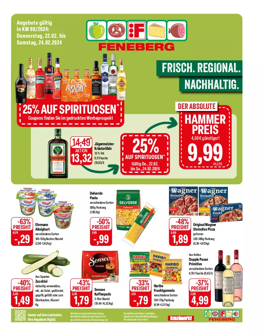 Aktueller Prospekt Feneberg - Prospekte - von 22.02 bis 24.02.2024 - strona 1 - produkty: almighur, almighurt, angebot, angebote, Becher, beutel, coupon, coupons, doppio passo, ehrmann, ehrmann almighurt, eis, elle, erde, flasche, frucht, fruchtgummi, fruchtgummis, Germ, gin, grill, haribo, jägermeister, kaffee, kaffeepads, kräuter, kräuterlikör, Laufen, likör, Meister, Ofen, original wagner, passo, pasta, pizza, primitivo, reis, rwe, salat, senseo, spirituosen, steinofen, steinofen pizza, Ti, wagner, ZTE, zucchini