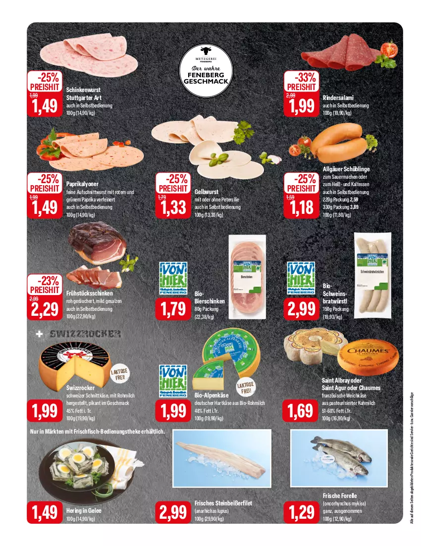 Aktueller Prospekt Feneberg - Prospekte - von 22.02 bis 24.02.2024 - strona 4 - produkty: albray, auer, aufschnitt, bier, bierschinken, bio, chaumes, eis, elle, filet, fisch, forelle, frischfisch, garnier, gelee, hartkäse, hering, Käse, LG, lyoner, mac, milch, paprika, petersilie, reis, rel, rind, rinder, Rindersalami, ring, Saint Agur, saint albray, salami, salz, schinken, schinkenwurst, schnittkäse, schwein, schweizer schnittkäse, Steinbeißer, Steinbeißerfilet, Swizzrocker, weichkäse, wein, wurst, Yo