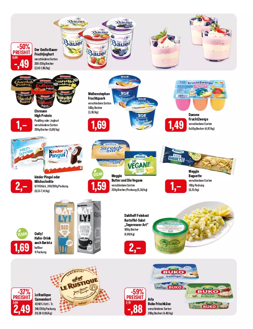 Aktueller Prospekt Feneberg - Prospekte - von 22.02 bis 24.02.2024 - strona 7 - produkty: arla, arla buko, auer, baguette, Bau, Bauer, Becher, Buko, butter, camembert, danone, danone fruchtzwerge, drink, ehrmann, eis, feinkost, frischkäse, frucht, fruchtjoghurt, Fruchtquark, fruchtzwerge, hafer, joghur, joghurt, kartoffel, Käse, Kinder, kinder pingui, Le Rustique, meggle, milch, Milchschnitte, pingui, pudding, quark, reis, salat, Tegernseer, Ti, weihenstephan