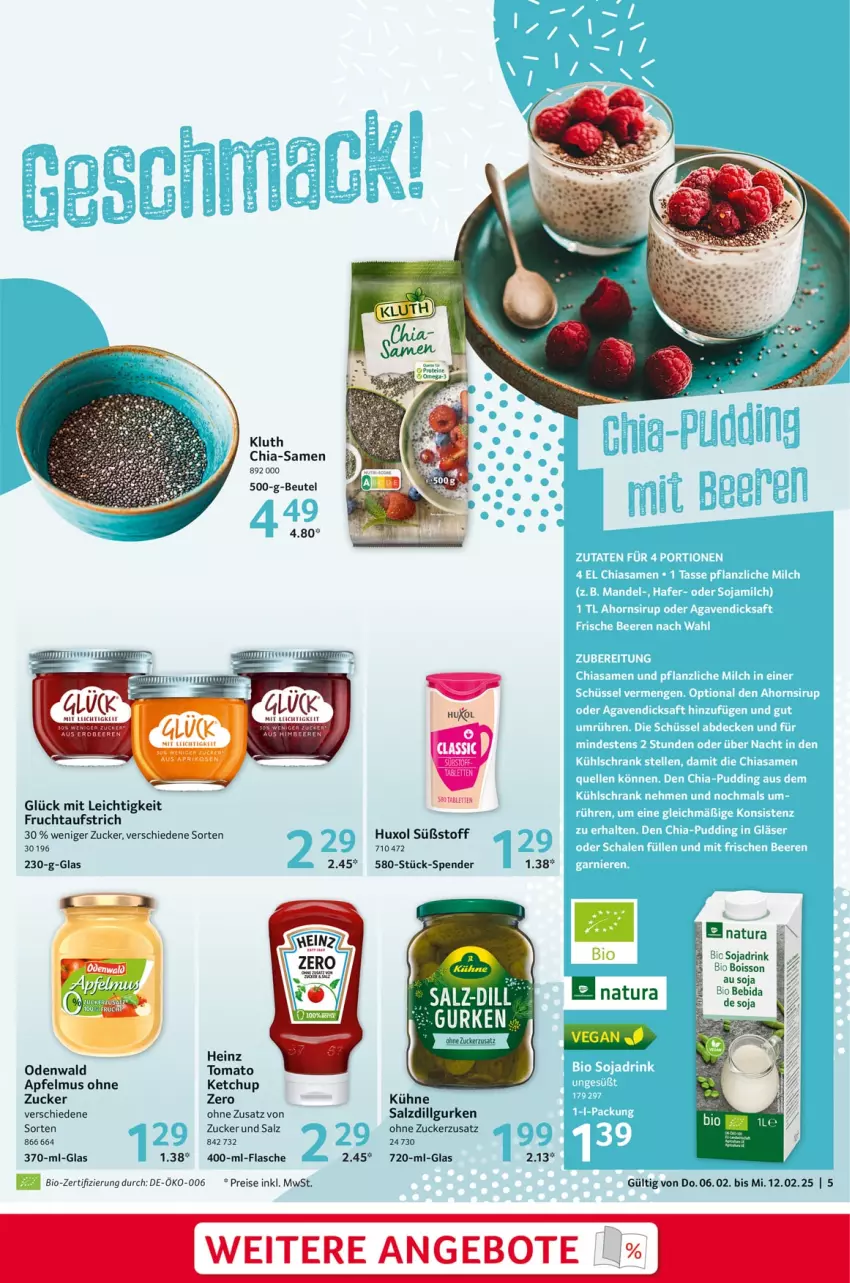 Aktueller Prospekt Selgros - Food - von 06.02 bis 12.02.2025 - strona 5 - produkty: angebot, angebote, apfel, apfelmus, aufstrich, beutel, bio, chia, deit, drink, eis, flasche, frucht, fruchtaufstrich, gurke, gurken, heinz, ketchup, Kühne, LG, natur, natura, odenwald, reis, salz, soja, Sojadrink, Ti, zucker