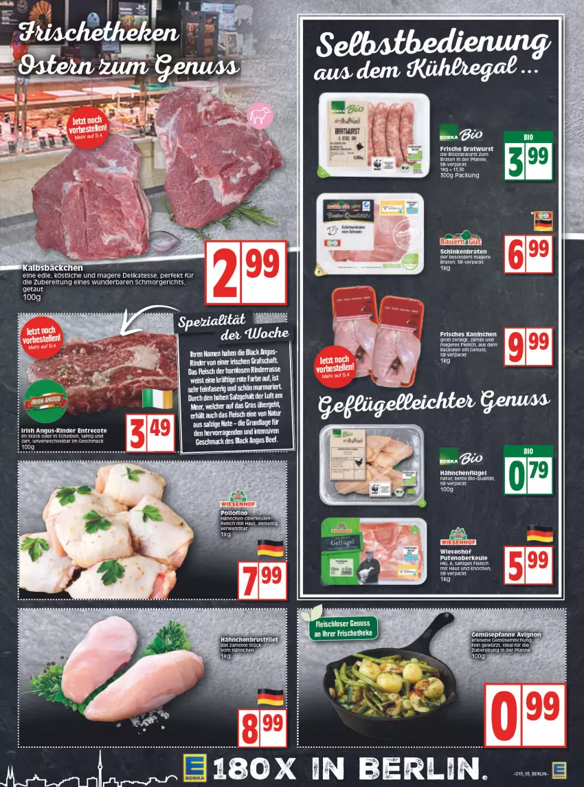 Aktueller Prospekt Edeka - Angebote der Woche - von 11.04 bis 16.04.2022 - strona 5 - produkty: auer, backofen, Bau, Bauer, beef, bier, braten, bratwurst, dell, eier, eis, ente, fleisch, Hähnchen-Oberkeulen, hähnchenflügel, lack, mac, natur, nuss, Ofen, pfanne, pute, Putenoberkeule, rel, rind, rinder, rwe, saft, salz, schinken, schinkenbraten, tee, Ti, wiesenhof, wurst