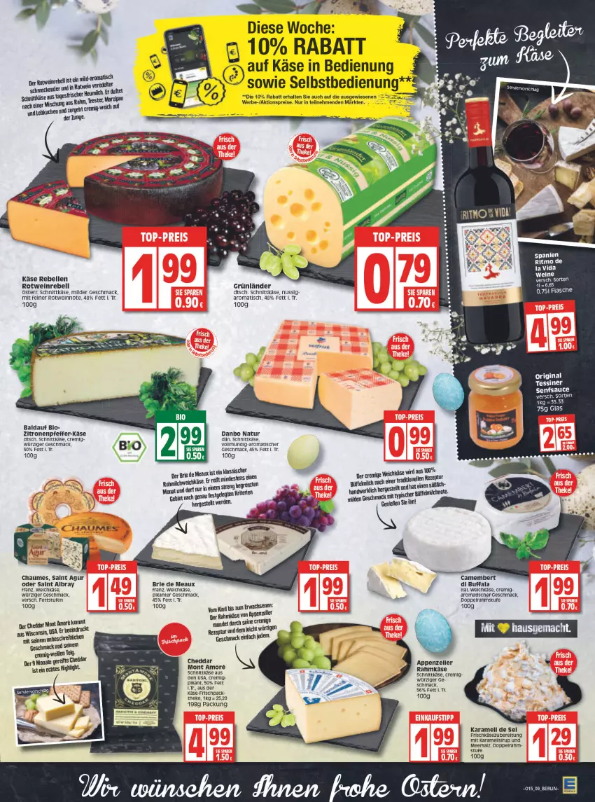 Aktueller Prospekt Edeka - Angebote der Woche - von 11.04 bis 16.04.2022 - strona 9 - produkty: aktionspreis, albray, appenzeller, bio, brie, camembert, chaumes, cheddar, doppelrahmstufe, eis, elle, frischkäse, frischkäsezubereitung, grünländer, HP, karamell, Käse, LG, mac, meersalz, milch, natur, nuss, pfeffer, rebell, reis, rotwein, Rotweinrebell, Saint Agur, saint albray, salz, sauce, schnittkäse, senf, sirup, Ti, tisch, weichkäse, wein, weine, zitrone, zitronen