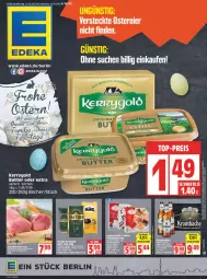 Gazetka promocyjna Edeka - Angebote der Woche - Gazetka - ważna od 16.04 do 16.04.2022 - strona 1 - produkty: angebot, Becher, butter, deka, eier, eis, ente, kerrygold, reis, Ti, top-preis