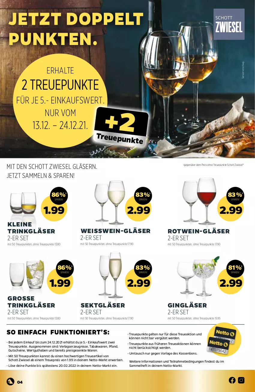 Aktueller Prospekt Netto - Prospekt - von 13.12 bis 18.12.2021 - strona 4 - produkty: eis, erde, gin, Gläser, gutschein, gutscheine, leine, reis, rotwein, rwe, schott, sekt, Ti, wein