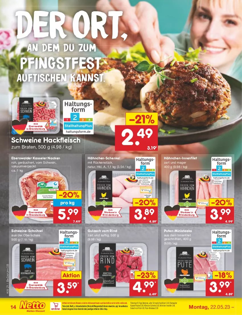 Aktueller Prospekt Netto Marken-Discount - Filial-Angebote - von 22.05 bis 27.05.2023 - strona 14 - produkty: bestpreis, braten, eis, filet, fleisch, gulasch, hackfleisch, hähnchen-schenkel, henkel, kasseler, natur, ndk, pute, reis, rind, saft, Schal, Schale, schenkel, schnitten, schnitzel, schwein, schweine, schweine-schnitzel, steak, steaks, Ti, tisch, wein, weine