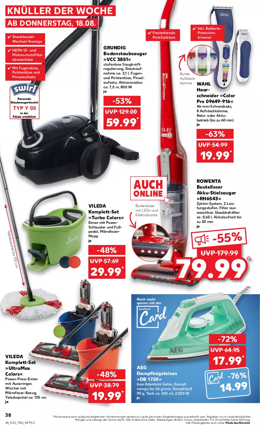 Aktueller Prospekt Kaufland - von 18.08 bis 24.08.2022 - strona 38 - produkty: aeg, akku, angebot, angebote, batterie, Bau, Behälter, beutel, bodenstaubsauger, bügel, Bügeleisen, bürste, dampfbügeleisen, edelstahl, eimer, eis, Elektro, grundig, haarschneider, kraft, leds, mikrofaser, Pinsel, rama, reis, ring, rowenta, staubbeutel, staubsauger, Stielsauger, Teleskop, teleskopstiel, Ti, vileda, ZTE