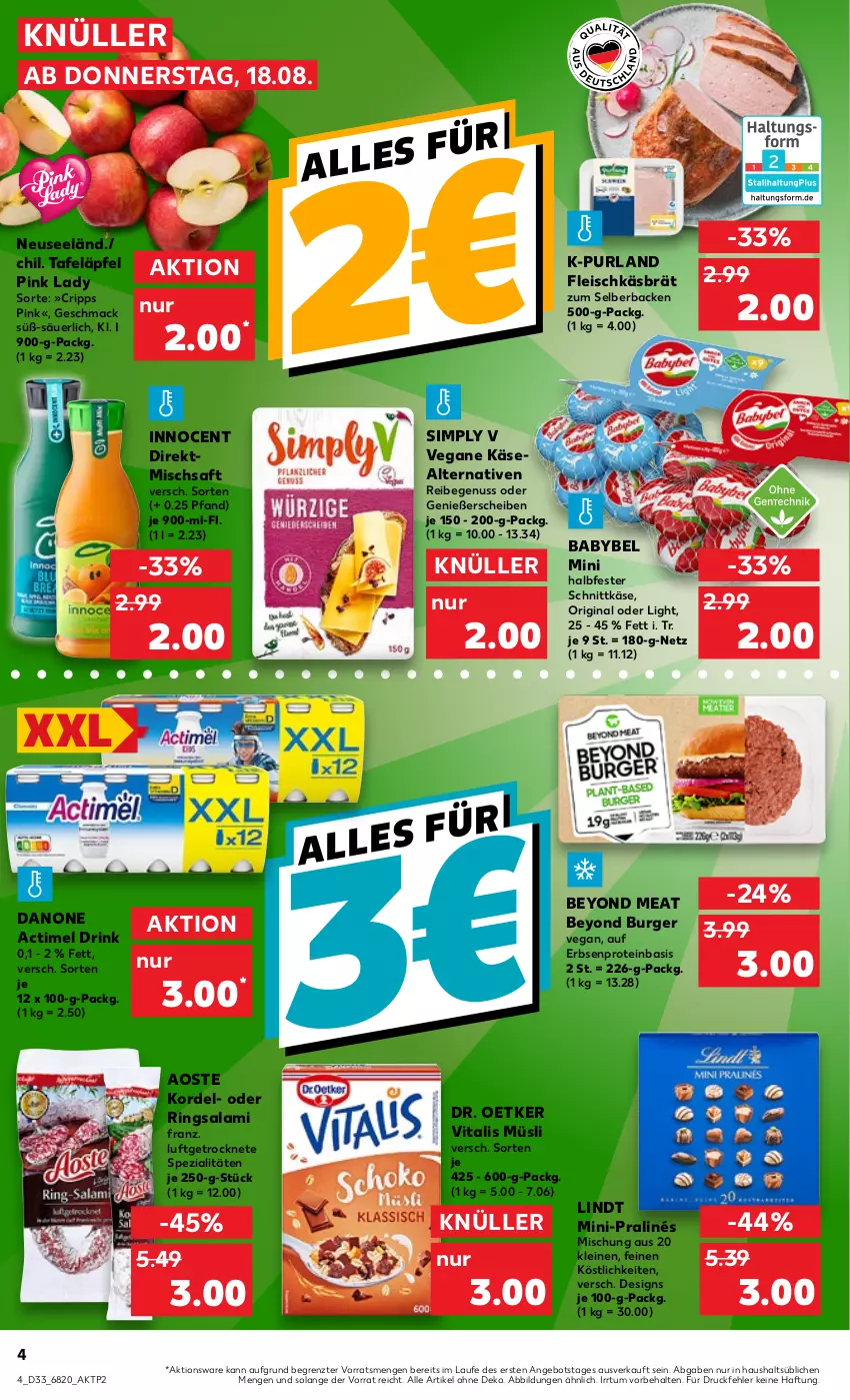 Aktueller Prospekt Kaufland - von 18.08 bis 24.08.2022 - strona 4 - produkty: actimel, actimel drink, angebot, babybel, burger, danone, danone actimel drink, Dr. Oetker, drink, eis, erbsen, fleisch, gin, halbfester schnittkäse, Innocent, Käse, leine, lindt, mac, müsli, nuss, Pink Lady, purland, ring, saft, salami, schnittkäse, sim, Spezi, tafeläpfel, Ti, vita, vitalis, vitalis müsli, Yo, ZTE