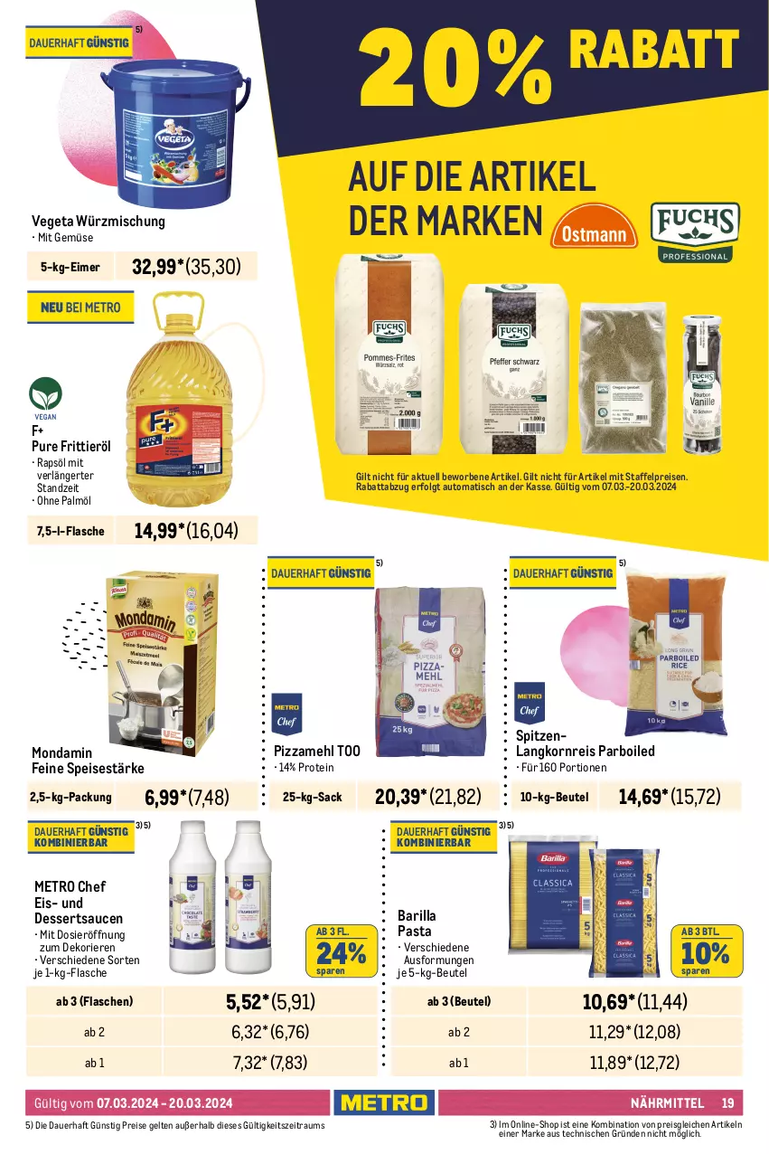 Aktueller Prospekt Metro - Gastro Journal - von 07.03 bis 20.03.2024 - strona 19 - produkty: auer, auto, barilla, beutel, Brühe, dessert, desserts, dessertsauce, eimer, eis, flasche, fleisch, Frittieröl, Gemüsebrühe, gewürz, kartoffel, korn, Langkornreis, LG, lyoner, maggi, mehl, Metro, mit gemüse, mondamin, ohne palmöl, pasta, pizza, Pizzamehl, rapsöl, reis, rezept, rezepte, sac, sauce, saucen, suppe, suppen, Ti, tisch, Vegeta, Yo, ZTE