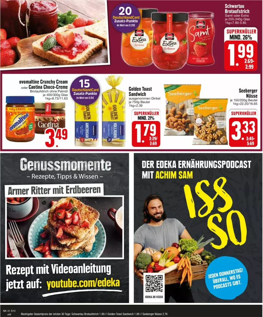 Aktueller Prospekt Edeka - Prospekte - von 07.10 bis 12.10.2024 - strona 14 - produkty: aufstrich, Berger, brot, brotaufstrich, creme, eis, ente, golden toast, nuss, ohne palmöl, ovomaltine, reis, rezept, rezepte, sandwich, Schwartau, seeberger, Ti, toast, ZTE